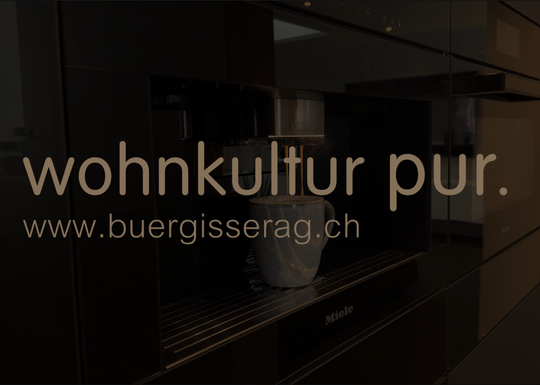 Foto mit Schriftzug Wohnkultur pur, buergisserag